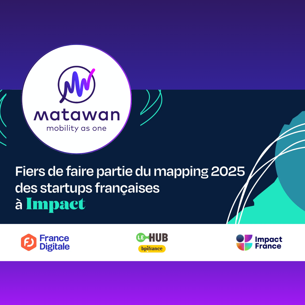 Matawan entre dans le Mapping 2025 des startups françaises à impact : une reconnaissance de notre engagement pour une mobilité durable